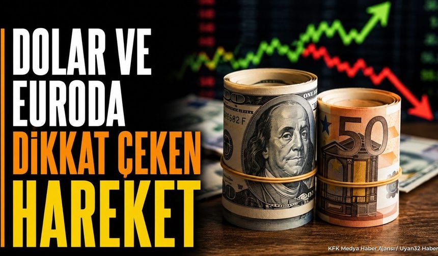 Döviz Kurları Haftaya Nasıl Başladı? Dolar ve Euro Fiyatları