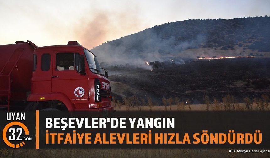 Eğirdir Beşevler Mevkiinde Yangın: İtfaiyeden Hızlı Müdahale