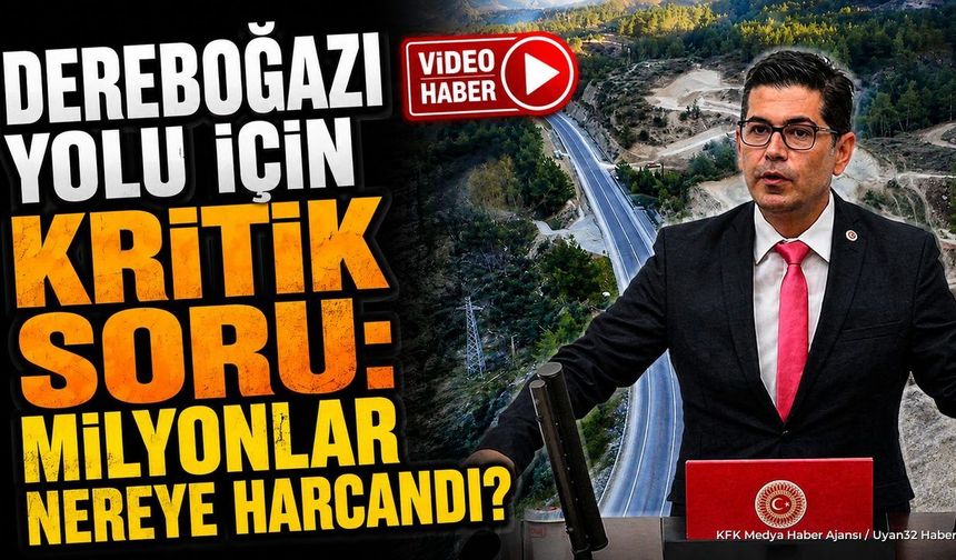 Hikmet Yalım Halıcı Dereboğazı Yolu'nu TBMM Gündemine Taşıdı