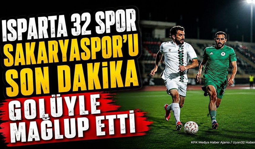 Isparta 32 Spor Hazırlık Maçında Sakaryaspor'u 1-0 Mağlup Etti