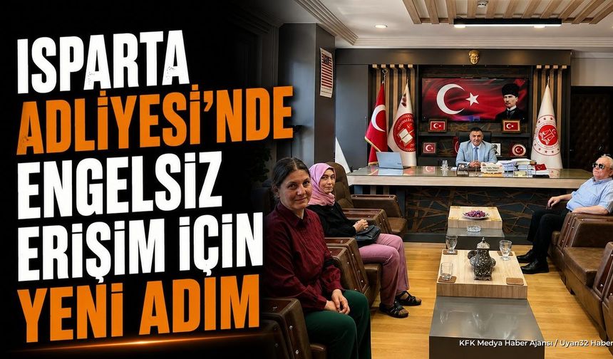 Isparta Adliyesi'nde Görme Engelliler İçin QR Kod Dönemi