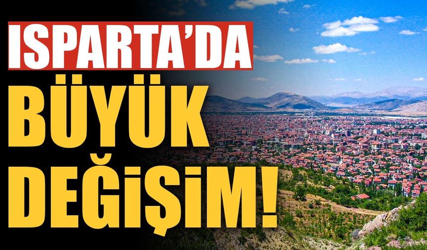 Isparta'da Yeni Yapılaşmanın Adresi Belli Oluyor! Bu Bölgelerde İmar Hareketliliği Dikkat Çekiyor