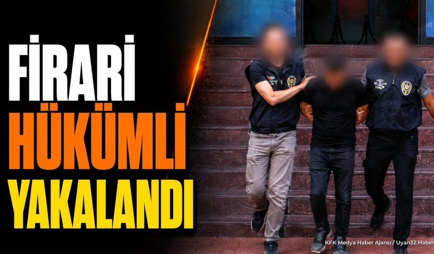 Isparta'da 20 Yıl Hapis Cezası Bulunan Firari Yakalandı