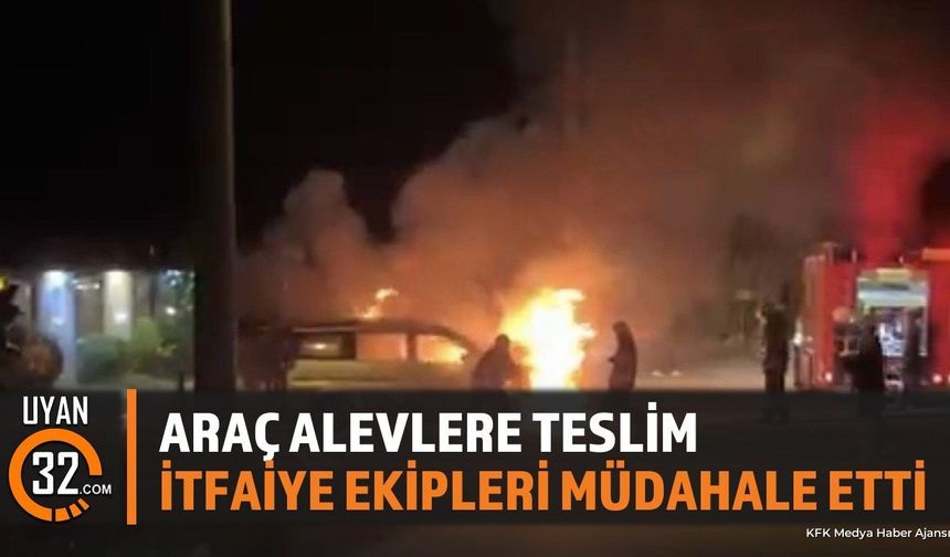 Isparta'da Araç Alev Alev Yandı