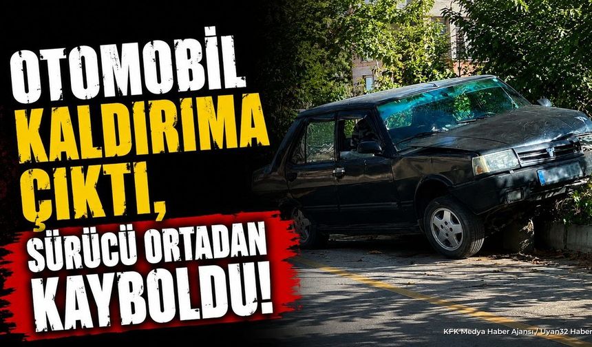 Isparta'da Kaldırıma Çıkan Sürücü Ortadan Kayboldu