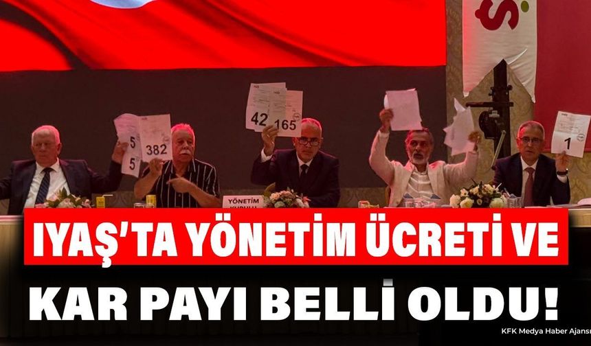 IYAŞ'ta Yönetim Ücreti Ve Kar Payı Belli Oldu