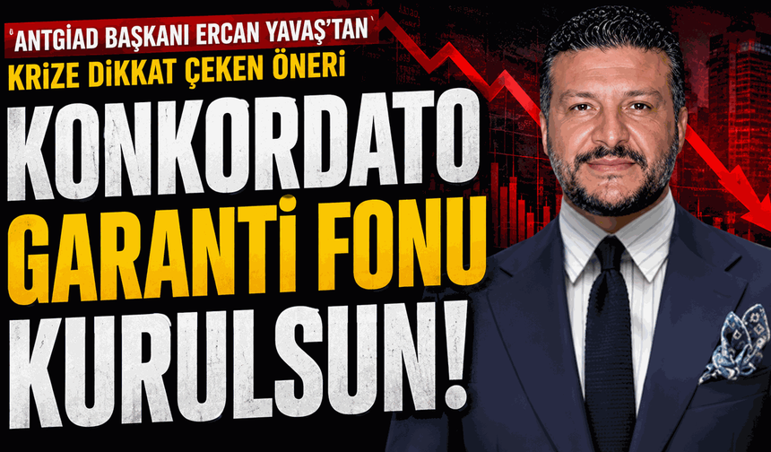 Piyasadaki Krize Konkordato Garanti Fonu Önerisi
