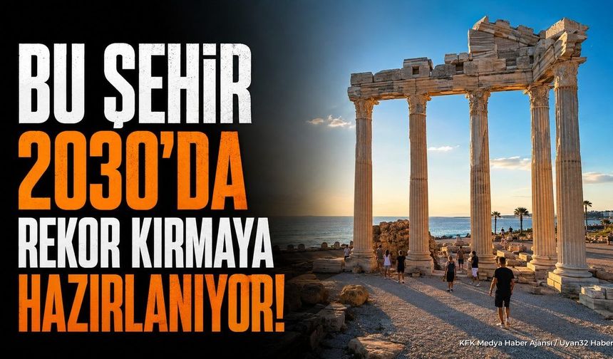 Manavgat 2030 Turizm Hedefini Açıkladı: 10 Milyon Turist