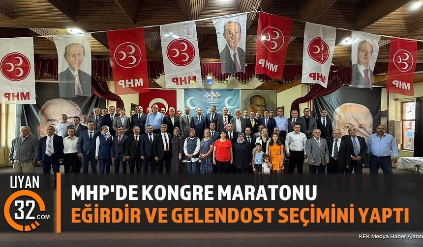 MHP Isparta'da İlçe Kongreleri Başladı: İşte İlk Sonuçlar