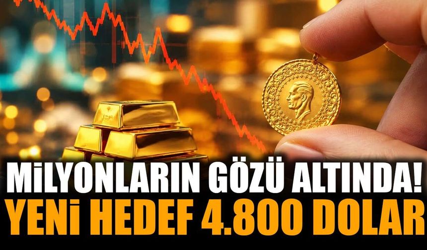 Milyonların gözü altında! Yeni hedef 4.800 dolar