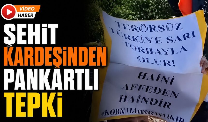 Isparta'da Şehit Kardeşinden Pankartlı Tepki