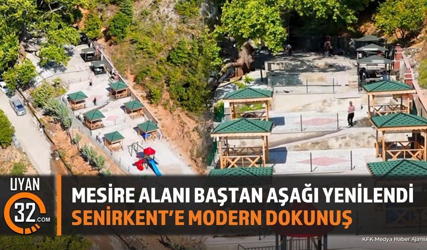 Senirkent Ayazmana Mesire Alanı Yenilendi: Hizmete Açıldı