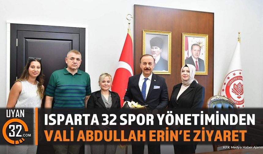 Vali Abdullah Erin'den Isparta 32 Spor'a Başarı Mesajı