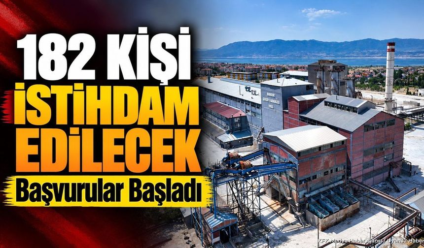 TÜRKŞEKER'DEN 182 İŞÇİ ALIMI!