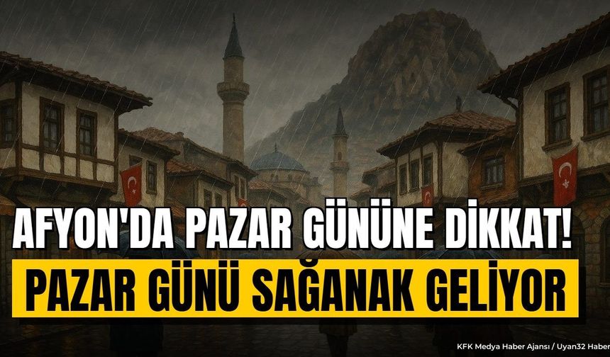 Afyonkarahisar'da Hava Değişiyor: Pazar Gününden İtibaren Yağış Geliyor