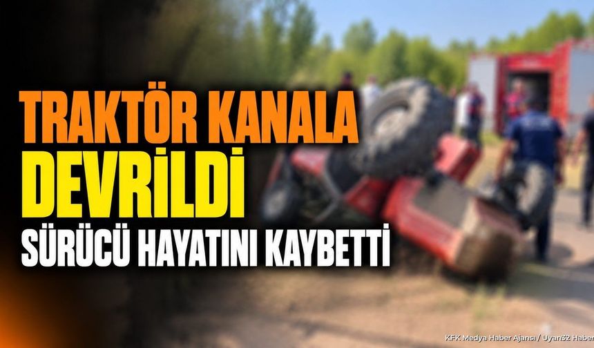 Antalya'da acı olay: Bahçe dönüşü kanala devrilen traktörün sürücüsü hayatını kaybetti