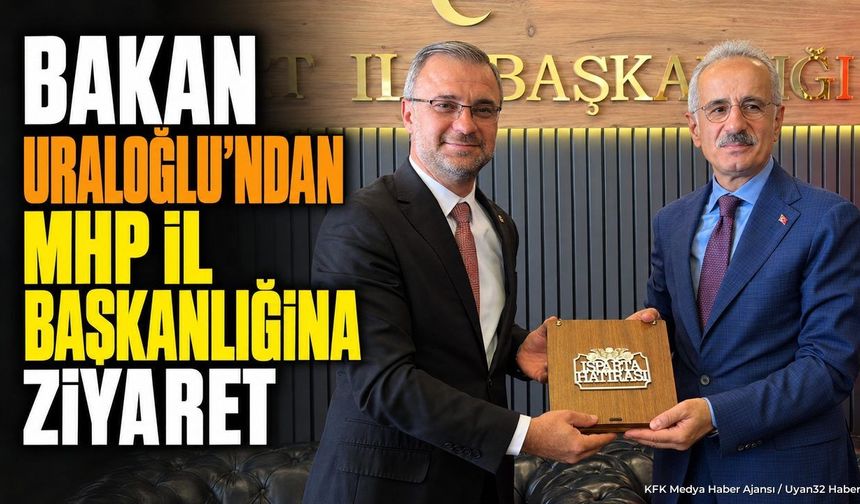 ISPARTA'DA ÖNEMLİ GÖRÜŞME