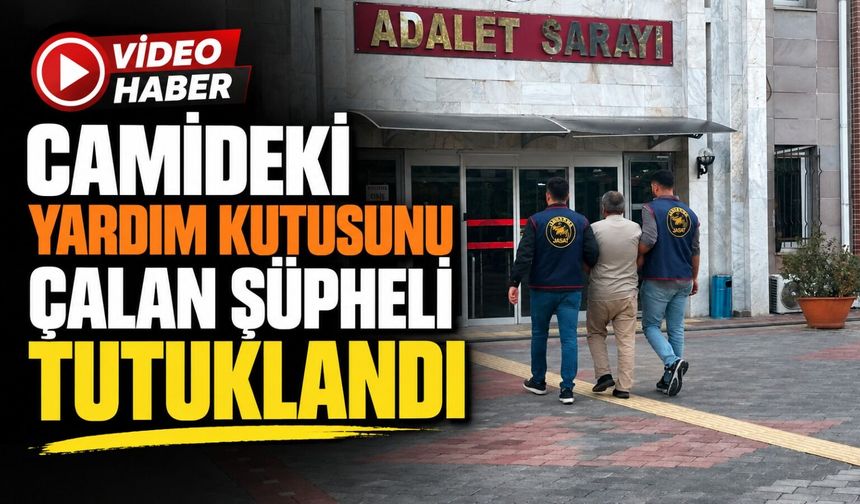 CAMİ HIRSIZI O DETAYLA YAKALANDI