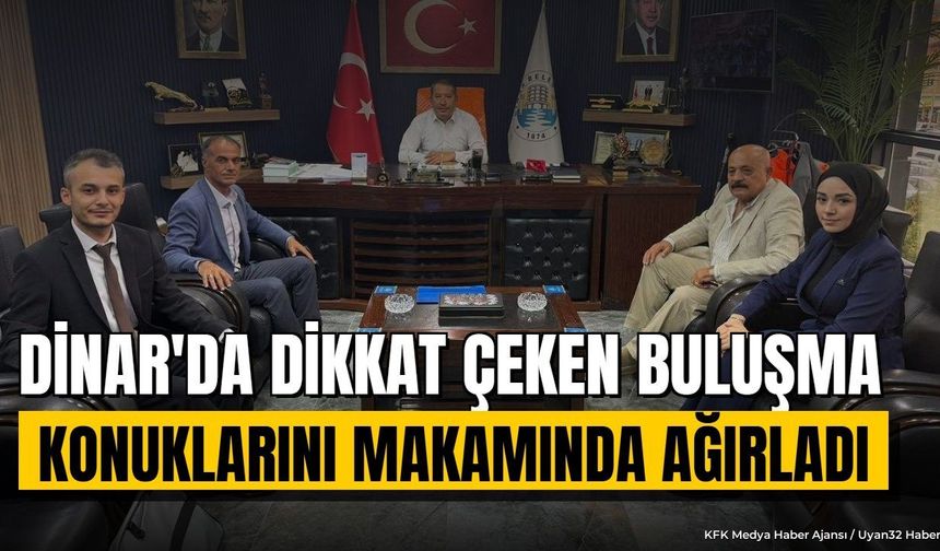 Dinar Belediye Başkanı Veysel Topçu Konuklarını Makamında Ağırladı