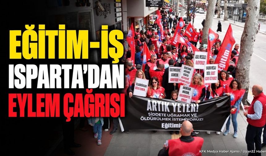 ISPARTA'DA EĞİTİMCİLERDEN EYLEM KARARI