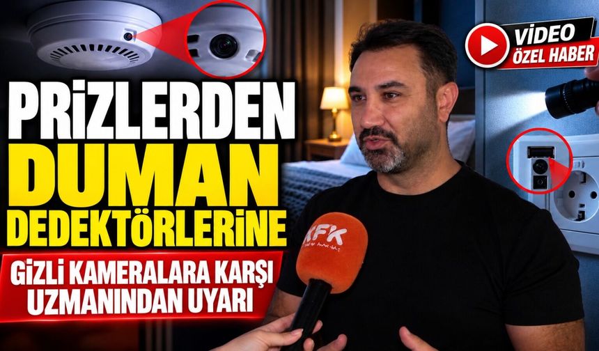GİZLİ KAMERAYI ANLAMANIN PRATİK YOLU
