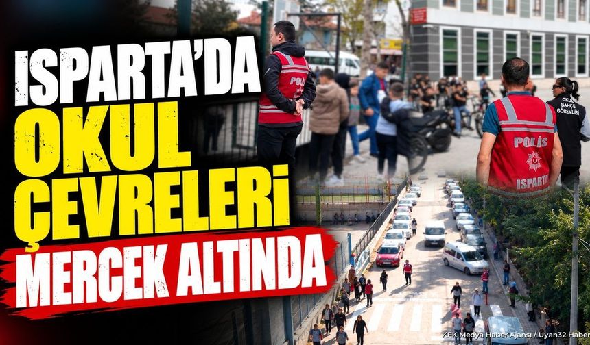 OKUL ÇEVRELERİNE SIKI MERCEK