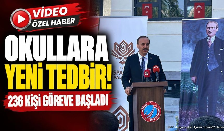 ISPARTA'DA OKULLARA YENİ TEDBİR!