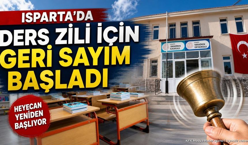 ISPARTA'DA DERS ZİLİNE SON HAZIRLIKLAR