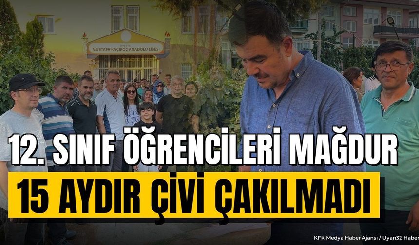 15 AYDIR ÇİVİ ÇAKILMADI!