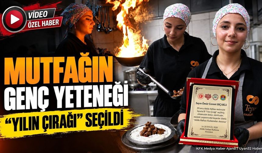 ISPARTA'DA YILIN ÇIRAĞI SEÇİLDİ!
