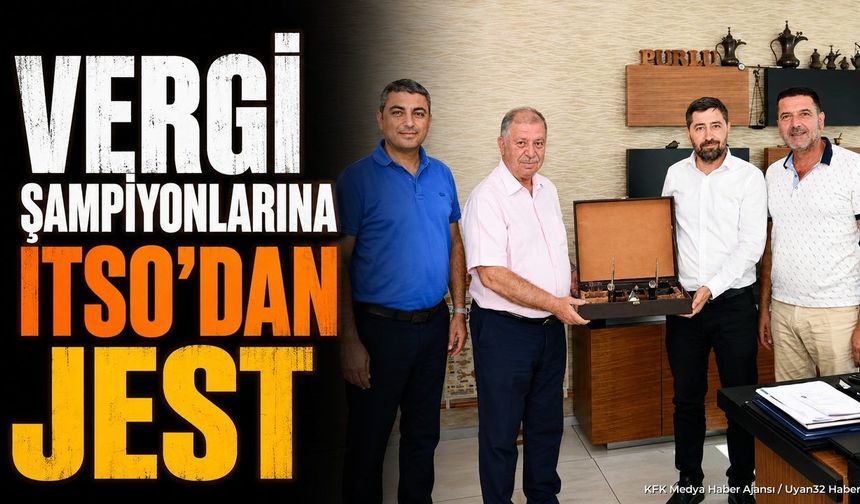 Isparta'da İlk 10'daki firmaya ITSO'dan özel tebrik