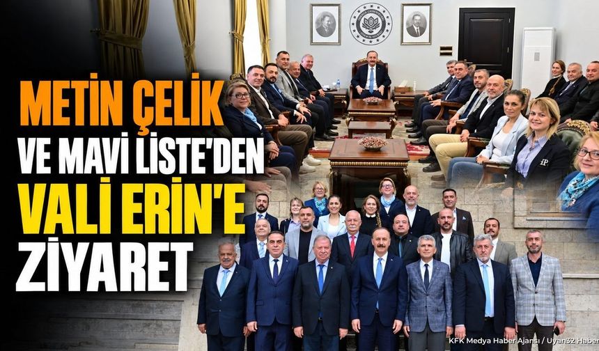 MAVİ LİSTE'DEN KRİTİK VALİLİK ZİYARETİ