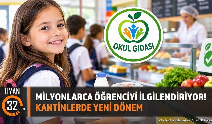 Milyonlarca Öğrenciyi İlgilendiriyor! Kantinlerde Yeni Dönem