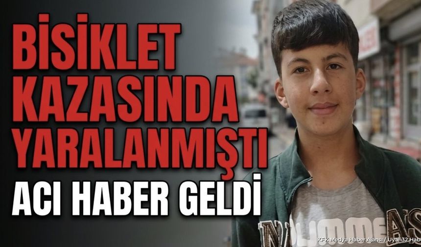 13 YAŞINDAKİ ÖMER'DEN ACI HABER
