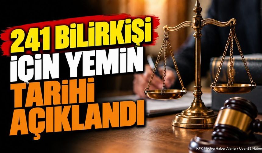 241 BİLİRKİŞİYE KRİTİK UYARI!