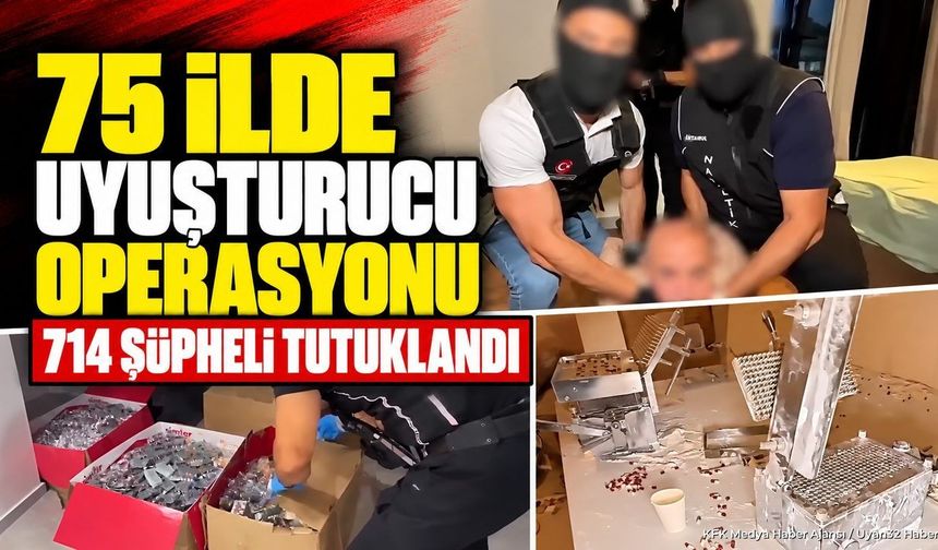 BÜYÜK UYUŞTURUCU OPERASYONU