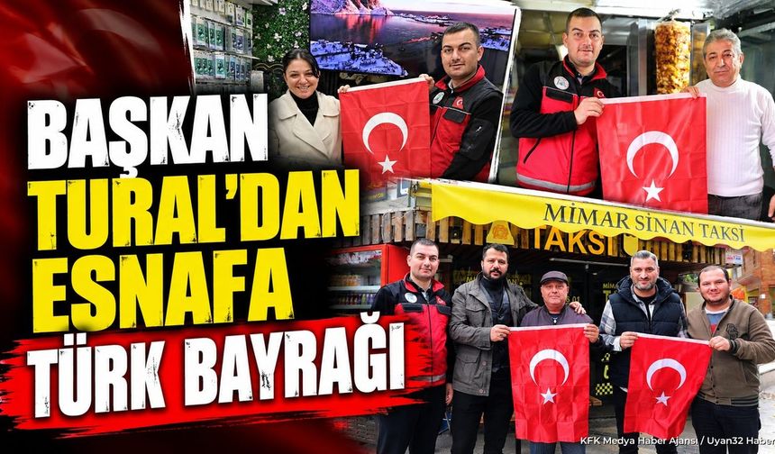 ESNAFA BAYRAK HEDİYESİ!