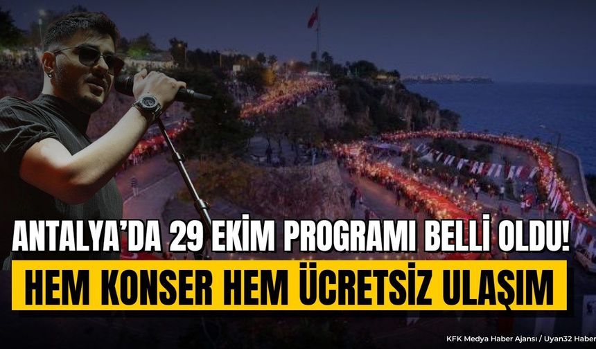 Antalya'da Cumhuriyet Coşkusu: Semicenk Konseri ve Ücretsiz Ulaşım