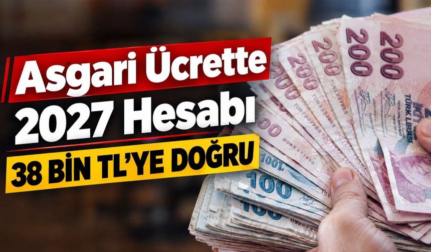 Asgari Ücrette 2027 Hesabı: 28.075 TL’lik Maaş 33.690 TL’ye de Çıkabilir, 37.901 TL’ye de