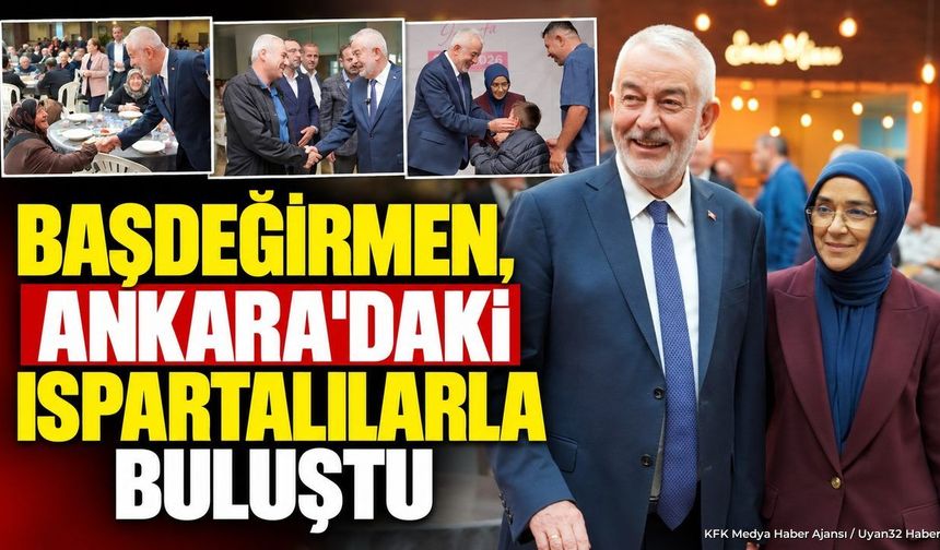 ANKARA'DA ISPARTALILARA ÖZEL İKRAM