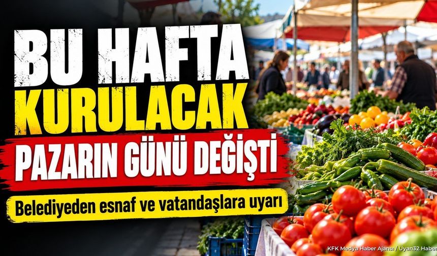 EĞİRDİR'DE PAZAR DEĞİŞİKLİĞİ