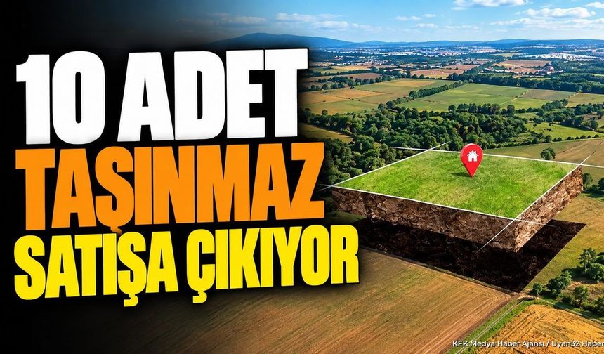 TAŞINMAZ SATIŞI YAPILACAK