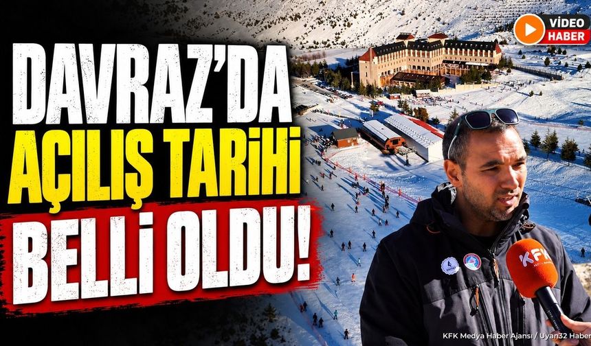 DAVRAZ'DA SEZON HAZIRLIĞI