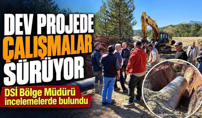 DSİ HEYETİNDEN İNCELEME