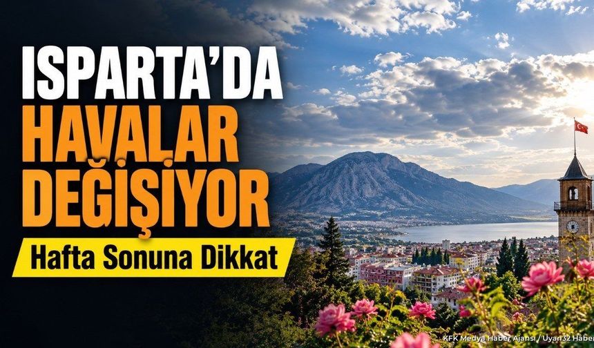 HAFTA SONU O DERECEYE ULAŞACAK!