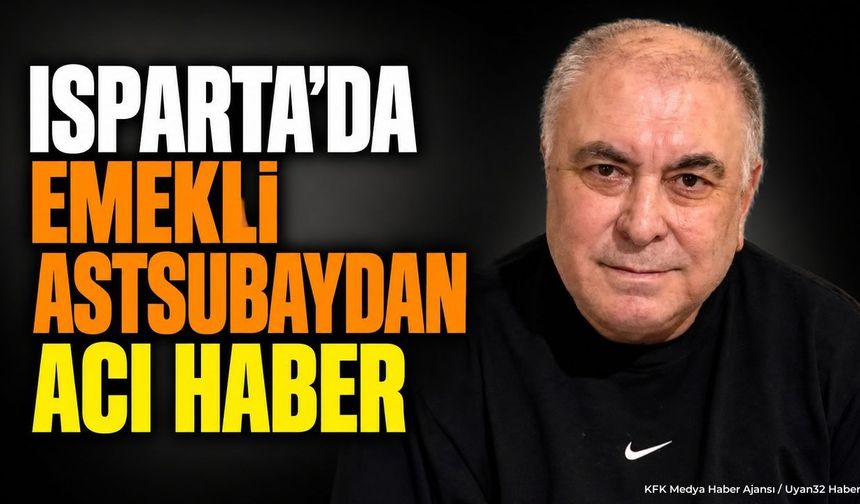 EMEKLİ ASTSUBAY VEFAT ETTİ