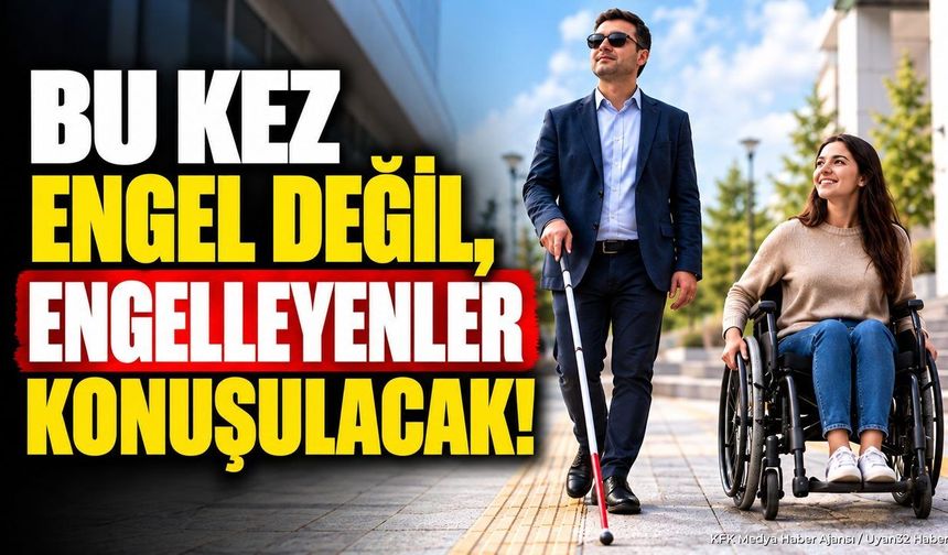 ENGELLİLER İÇİN FARKINDALIK PANELİ