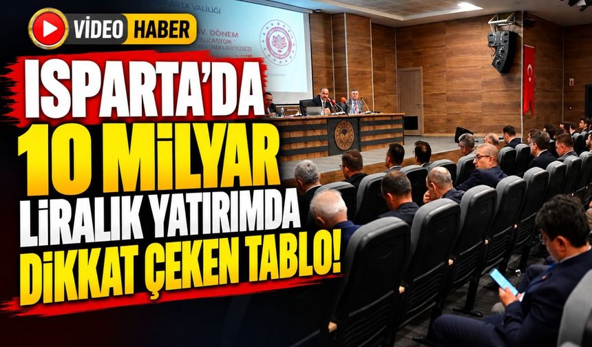 ISPARTA'DA 41 MİLYARLIK DEV BÜTÇE!