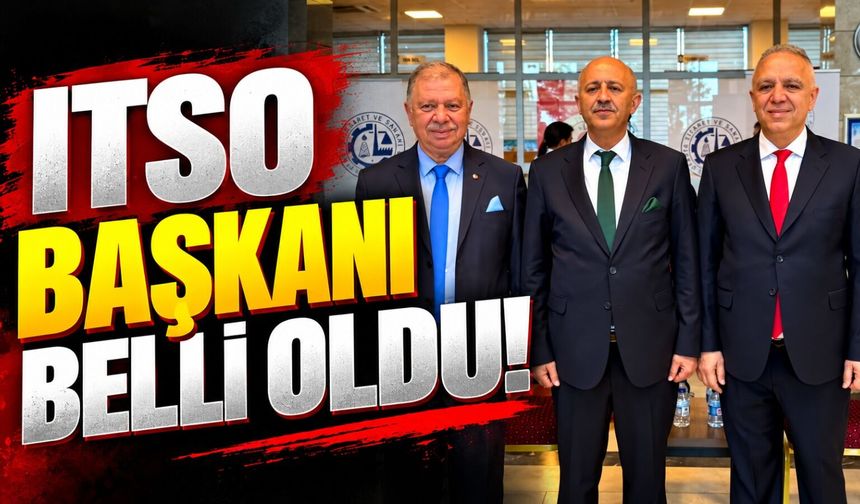 ITSO Başkanı Belli Oldu