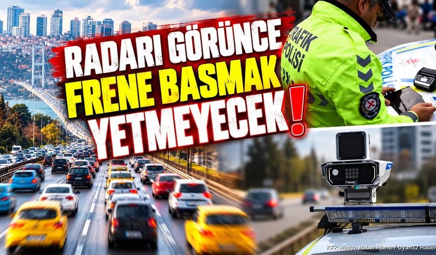 RADAR YETMEYECEK ORTALAMA HIZ GELİYOR!
